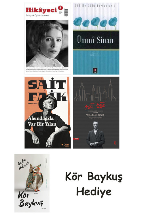 Hikayeci - 5 + Ümmi Sinan + Alemdağda Var Bir Yılan + Nat Tate + Kör Baykuş