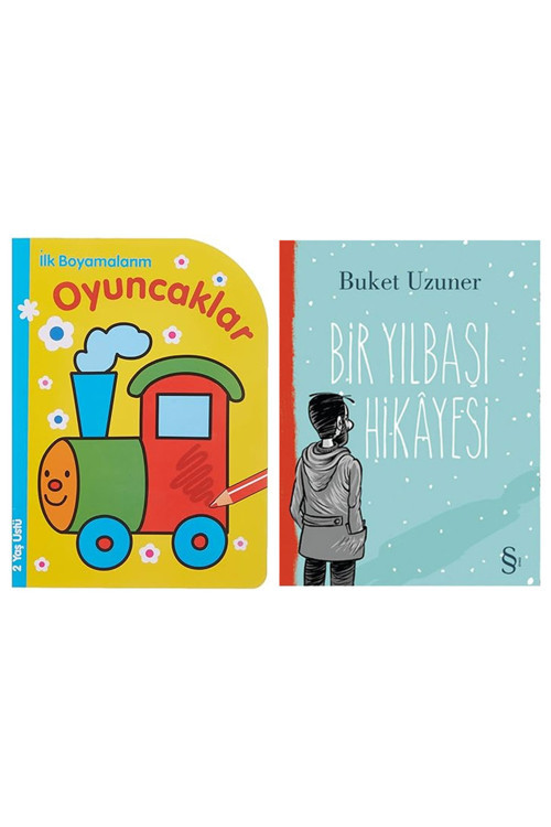 İlk Boyamalarım Oyuncaklar: (2 Yaş Üstü) + Bir Yılbaşı Hikayesi