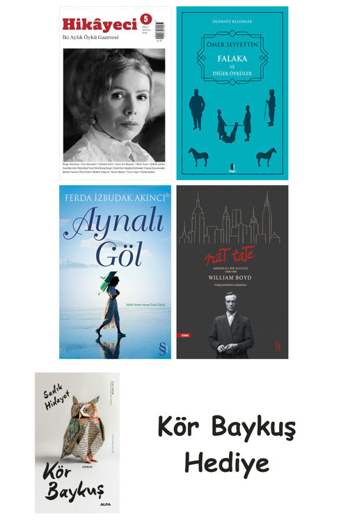 Hikayeci - 5 + Falaka Ve Diğer Öyküler + Aynalı Göl + Nat Tate + Kör Baykuş