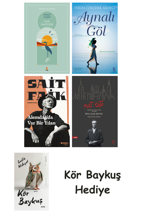 Göl Saatleri + Aynalı Göl + Alemdağda Var Bir Yılan + Nat Tate + Kör Baykuş