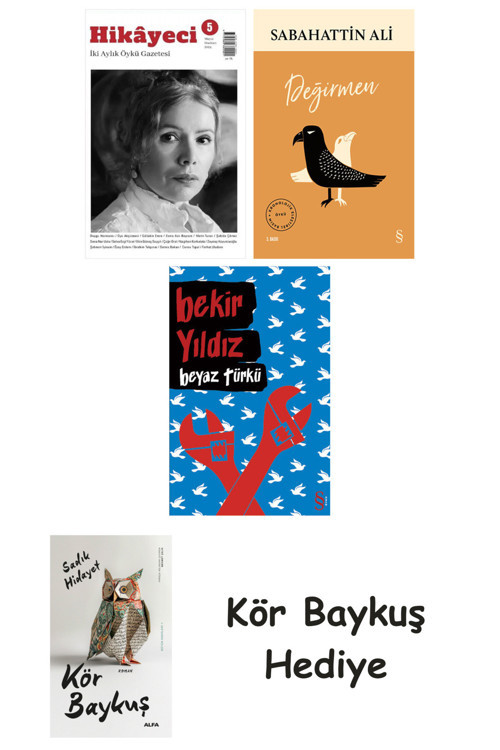 Hikayeci - 5 + Değirmen + Beyaz Türkü + Kör Baykuş