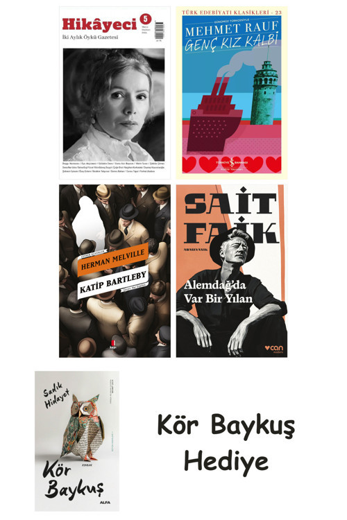 Hikayeci - 5 + Genç Kız Kalbi + Katip Bartleby + Alemdağda Var Bir Yılan + Kör Baykuş