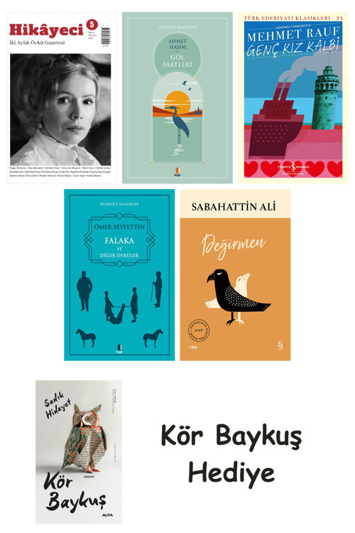 Hikayeci - 5 + Göl Saatleri + Genç Kız Kalbi + Falaka Ve Diğer Öyküler + Değirmen + Kör Baykuş