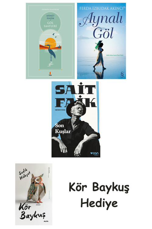 Göl Saatleri + Aynalı Göl + Son Kuşlar + Kör Baykuş