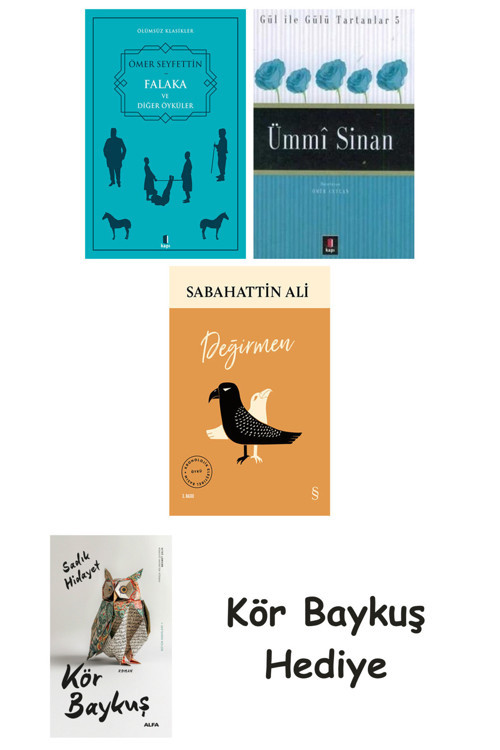 Falaka Ve Diğer Öyküler + Ümmi Sinan + Değirmen + Kör Baykuş