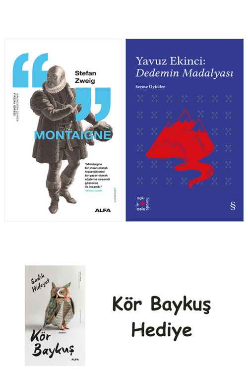 Montaigne + Everest Açıkhava 39 - Dedemin Madalyası + Kör Baykuş