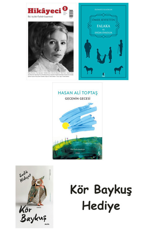 Hikayeci - 5 + Falaka Ve Diğer Öyküler + Gecenin Gecesi + Kör Baykuş