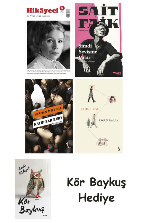 Hikayeci - 5 + Şimdi Sevişme Vakti + Katip Bartleby + Görme Huyu + Kör Baykuş