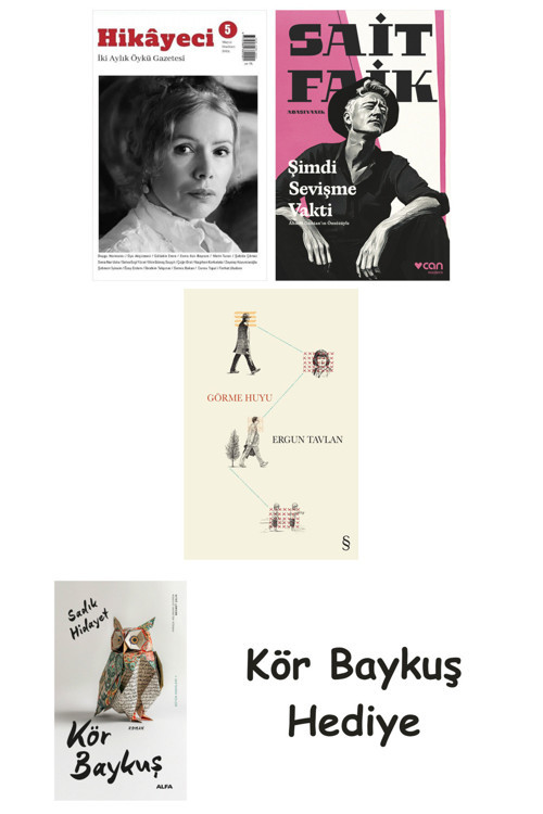 Hikayeci - 5 + Şimdi Sevişme Vakti + Görme Huyu + Kör Baykuş