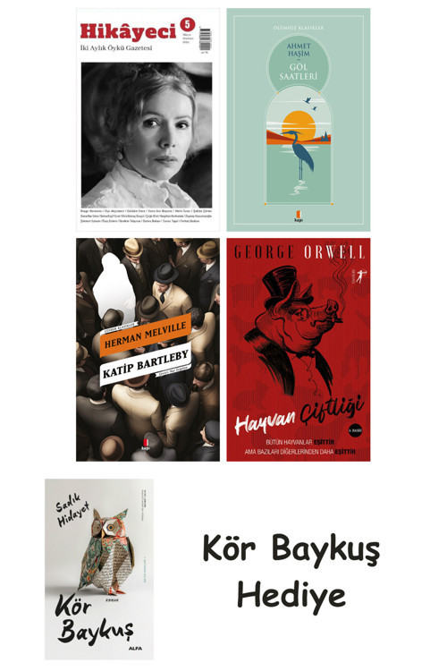Hikayeci - 5 + Göl Saatleri + Katip Bartleby + Hayvan Çiftliği + Kör Baykuş