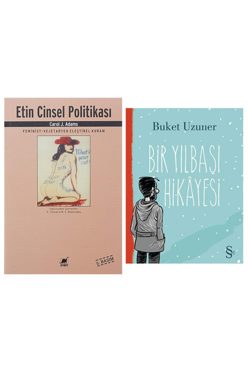 Etin Cinsel Tarihi: Feminist-Vejetaryen Eleştirel Kuram + Bir Yılbaşı Hikayesi