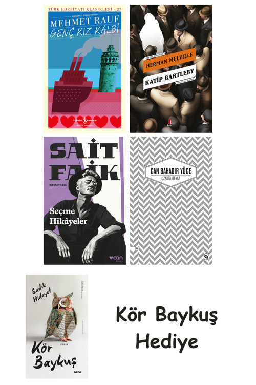Genç Kız Kalbi + Katip Bartleby + Seçme Hikâyeler + Uzakta Beyaz + Kör Baykuş