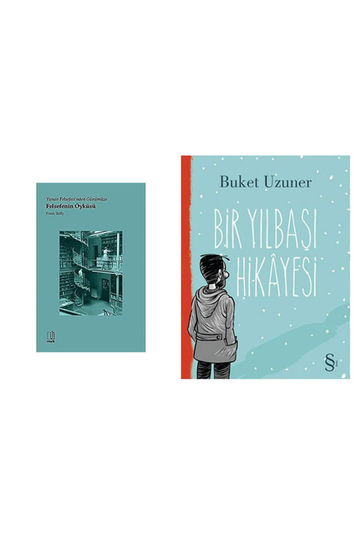 Yunan Felsefesinden Günümüze Felsefenin Öyküsü + Bir Yılbaşı Hikayesi