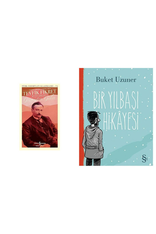 Geçmişten Gelen - Bütün Şiirleri 1 + Bir Yılbaşı Hikayesi