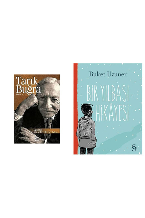 Oğlumuz - Yarın Diye Bir Şey Yoktur: Öyküler 1 + Bir Yılbaşı Hikayesi