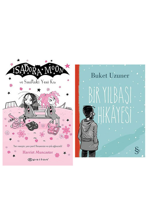 Isadora Moon Ve Sınıftaki Yeni Kız + Bir Yılbaşı Hikayesi