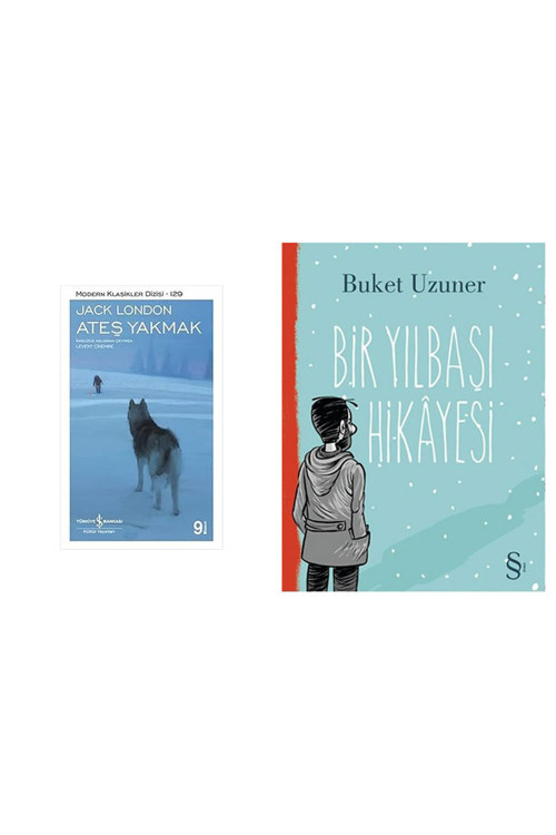 Ateş Yakmak: Modern Klasikler Serisi + Bir Yılbaşı Hikayesi