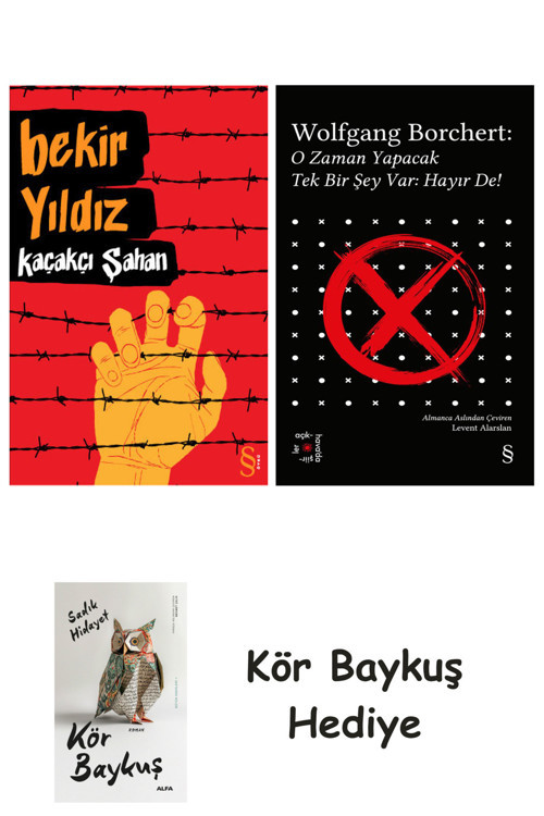 Kaçakçı Şahan + Everest Açıkhava 43 - O Zaman Yapacak Tek Bir Şey Var Hayır De! + Kör Baykuş