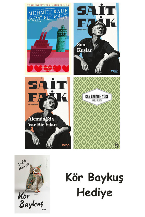 Genç Kız Kalbi + Son Kuşlar + Alemdağda Var Bir Yılan + Yaslı Mızıka + Kör Baykuş