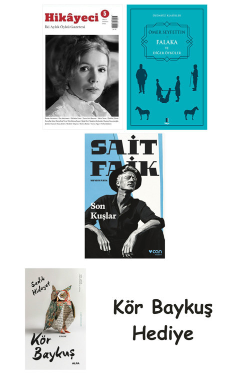 Hikayeci - 5 + Falaka Ve Diğer Öyküler + Son Kuşlar + Kör Baykuş