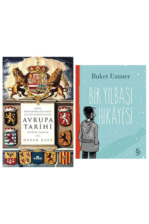 Roma İmparatorluğundan Hitler Almanyasına Avrupa Tarihi Üzerine Yazılar + Bir Yılbaşı Hikayesi