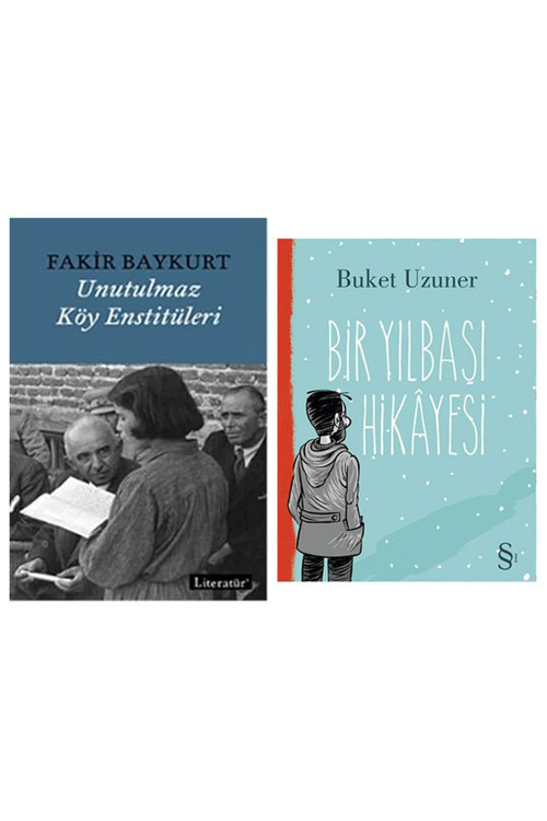 Unutulmaz Köy Enstitüleri + Bir Yılbaşı Hikayesi