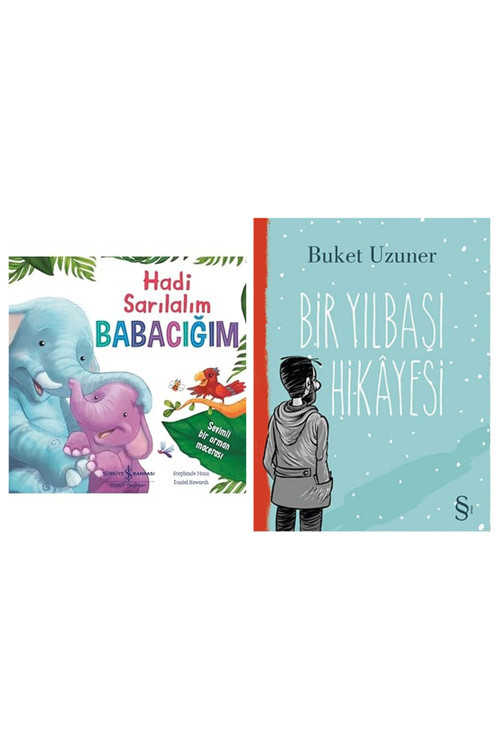 Hadi Sarılalım Babacığım: Sevimli Bir Orman Macerası + Bir Yılbaşı Hikayesi