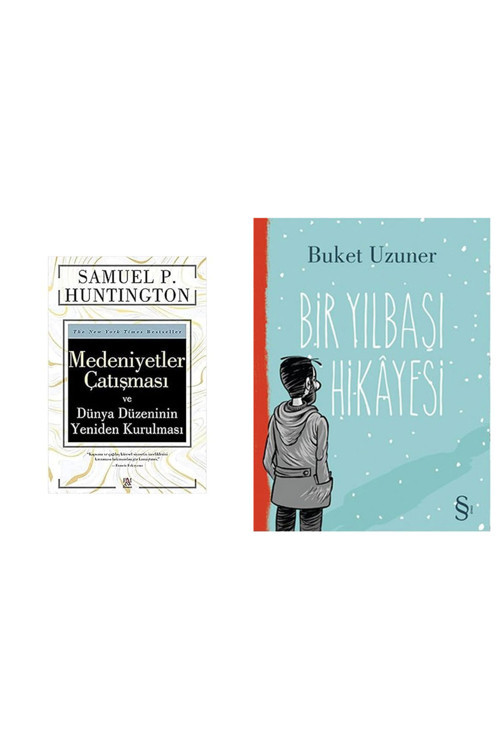 Medeniyetler Çatışması Ve Dünya Düzeninin Yeniden Kurulması + Bir Yılbaşı Hikayesi