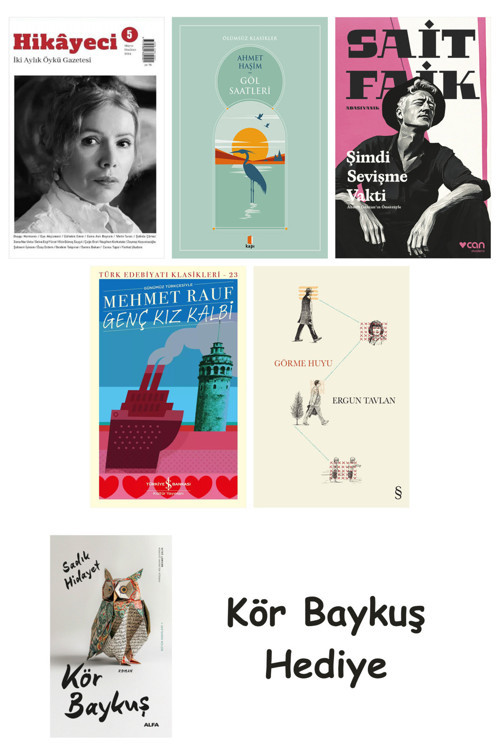 Hikayeci - 5 + Göl Saatleri + Şimdi Sevişme Vakti + Genç Kız Kalbi + Görme Huyu + Kör Baykuş