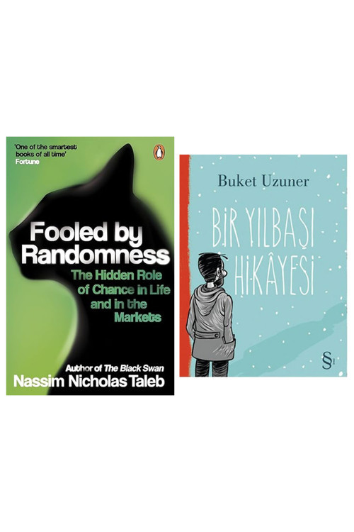 Fooled By Randomness: The Hidden Role Of Chance İn Life And İn The Markets + Bir Yılbaşı Hikayesi