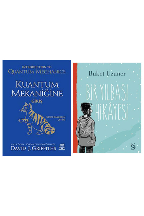 Kuantum Mekaniğine Giriş: Introduction To Quantum Mechanics + Bir Yılbaşı Hikayesi