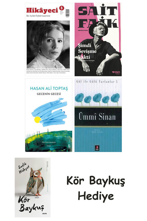 Hikayeci - 5 + Şimdi Sevişme Vakti + Gecenin Gecesi + Ümmi Sinan + Kör Baykuş