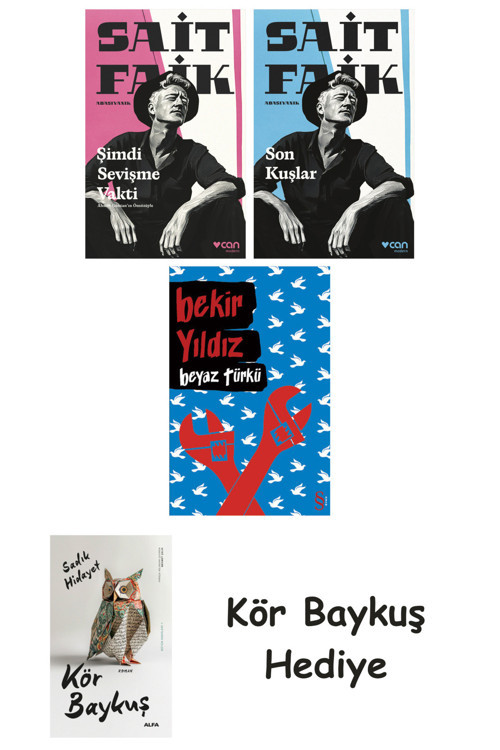 Şimdi Sevişme Vakti + Son Kuşlar + Beyaz Türkü + Kör Baykuş