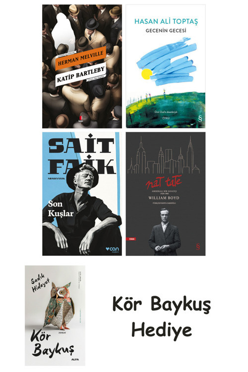 Katip Bartleby + Gecenin Gecesi + Son Kuşlar + Nat Tate + Kör Baykuş