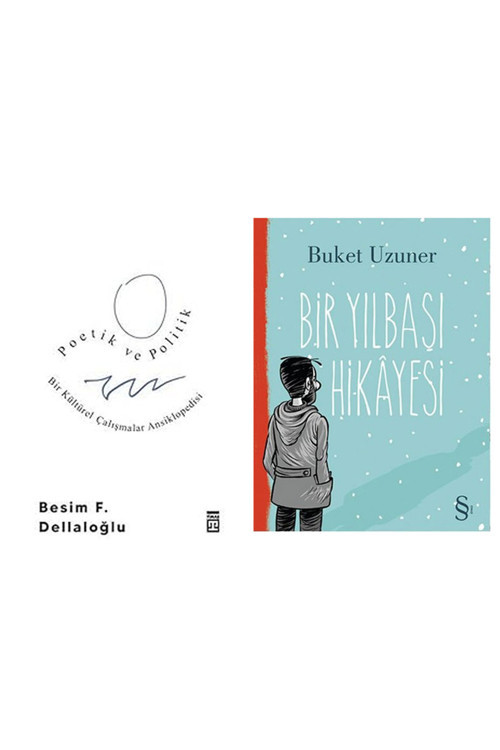 Poetik Ve Politik: Bir Kültürel Çalışmalar Ansiklopedisi + Bir Yılbaşı Hikayesi