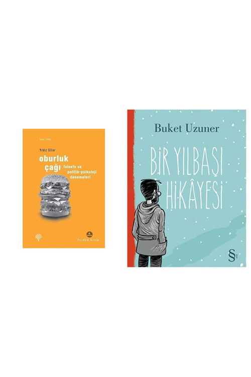 Oburluk Çağı: Felsefe Ve Politik-Psikoloji Denemeleri + Bir Yılbaşı Hikayesi