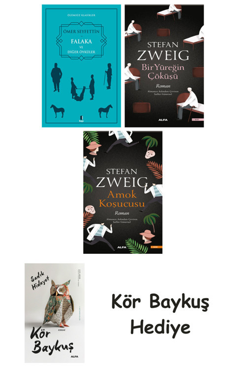 Falaka Ve Diğer Öyküler + Bir Yüreğin Çöküşü + Amok Koşucusu + Kör Baykuş
