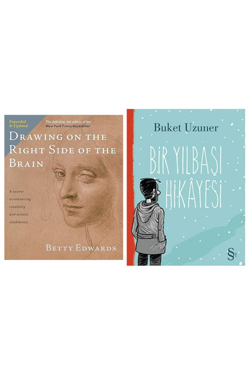 Drawing On The Right Side Of The Brain: The Definitive, 4Th Edition + Bir Yılbaşı Hikayesi