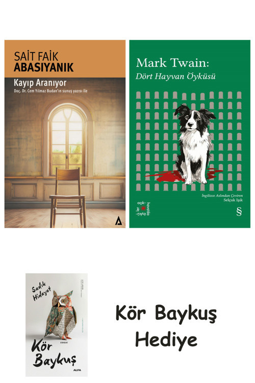 Kayıp Aranıyor + Everest Açıkhava 41 - Dört Hayvan Öyküsü + Kör Baykuş