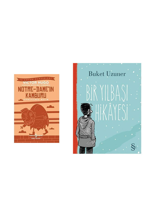 Notre-Dame’In Kamburu (Kısaltılmış Metin) + Bir Yılbaşı Hikayesi