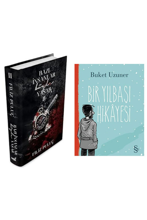 Bazı İnsanlar Böyle Yaşar - 2 (Ciltli) + Bir Yılbaşı Hikayesi