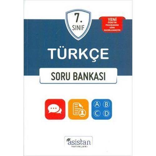 7.SINIF TÜRKÇE SORU BANKASI - ASİSTAN YAYINLARI