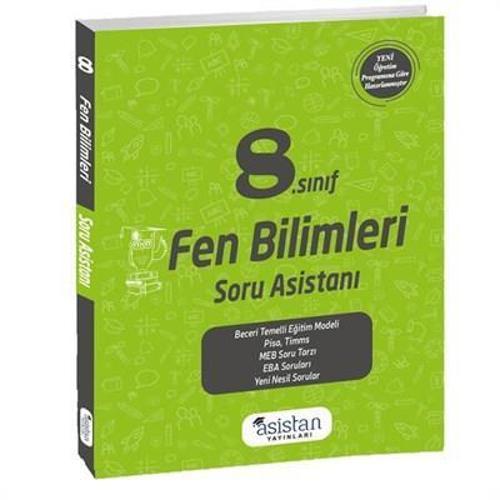8.SINIF FEN BİLİMLERİ SORU ASİSTANI - ASİSTAN YAYINLARI