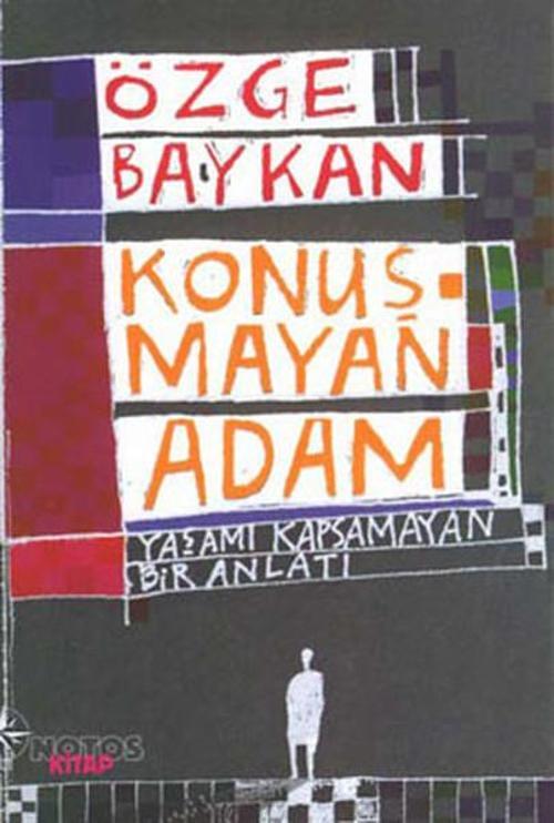 Konuşmayan Adam
