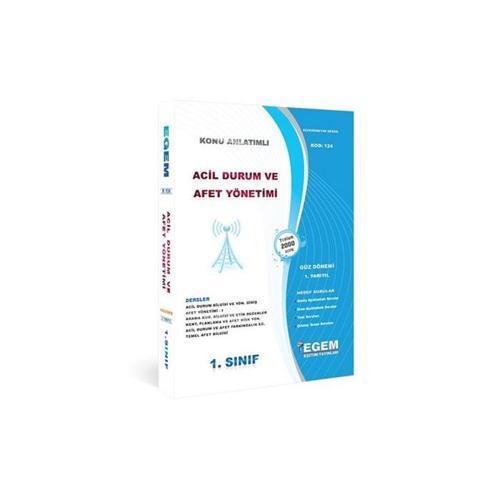 1.SINIF 1.YARIYIL ACİL DURUM VE AFET YÖNETİMİ K.A GÜZ DÖNEMİ - EGEM YAYINLARI