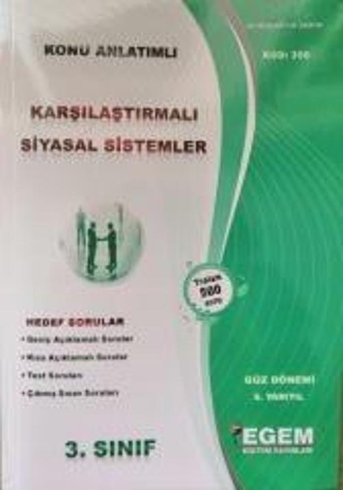 3.SINIF KARŞILAŞTIRILMALI SİYASAL SİSTEMLER K.A GÜ - EGEM YAYINLARI