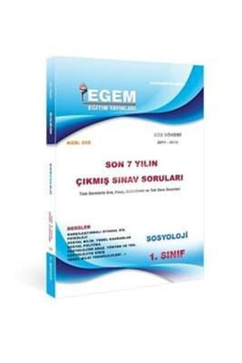 1.SINIF SOSYOLOJİ SON 7 YIL ÇIKMIŞ SORULAR GÜZ - EGEM YAYINLARI