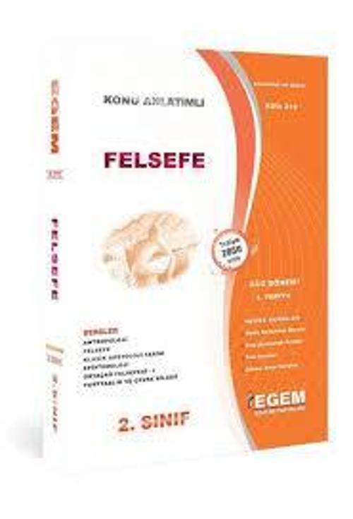 2.SINIF 3.YARIYIL FELSEFE KONU ANLATIM GÜZ DÖNEMİ - EGEM YAYINEVİ