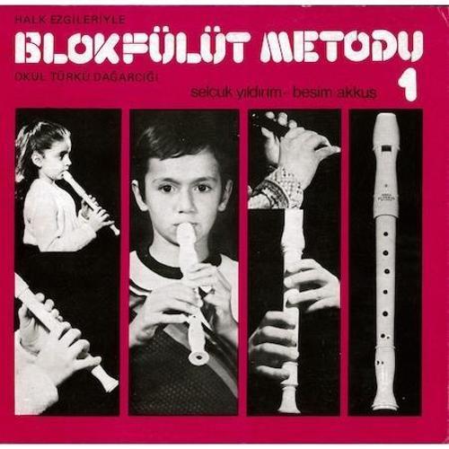 BLOKFÜLÜT METODU - EZGİ YAYINCILIK