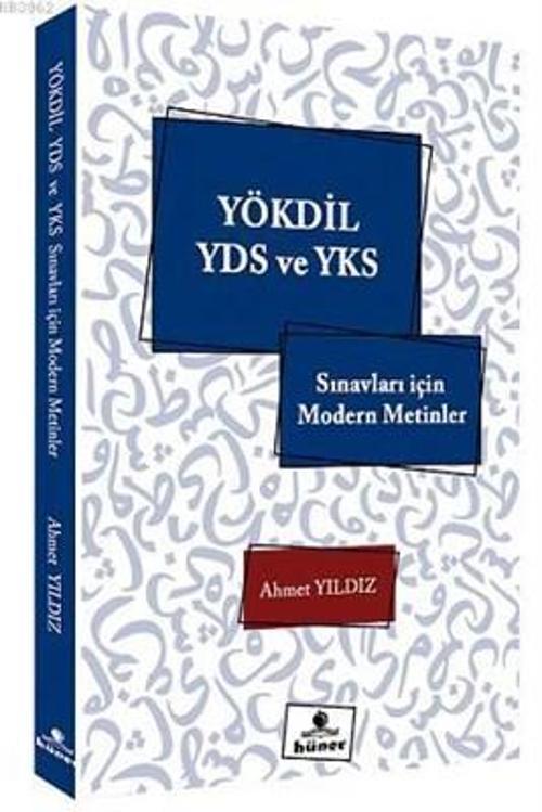 YÖKDİL YDS VE YKS SINAVLARI İÇİN MODERN METİNLER ARAPÇA - HÜNER YAYINEVİ